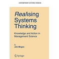 thumbnail image 1 of Contemporary Systems Thinking Realising Systems Thinking: Knowledge and Action in Management Science, (Paperback), 1 of 1