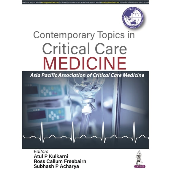 Contemporary Topics in Critical Care Medicine