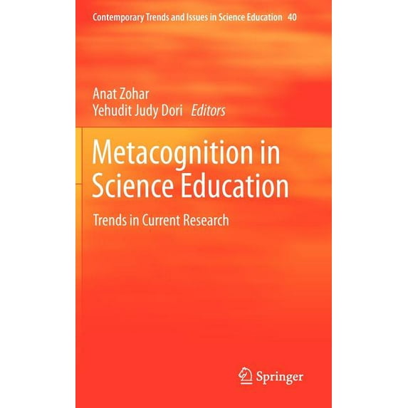 Contemporary Trends and Issues in Scienc Metacognition in Science Education: Trends in Current Research, Book 40, (Hardcover)