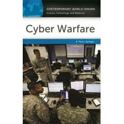 Contemporary World Issues (Hardcover): Cyber Warfare: A Reference Handbook (Hardcover)