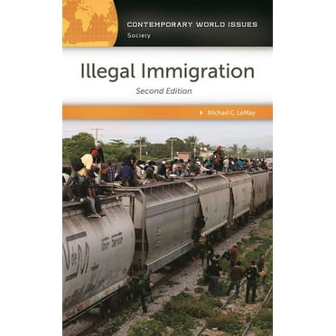 Contemporary World Issues (Hardcover): Illegal Immigration: A Reference Handbook (Paperback)