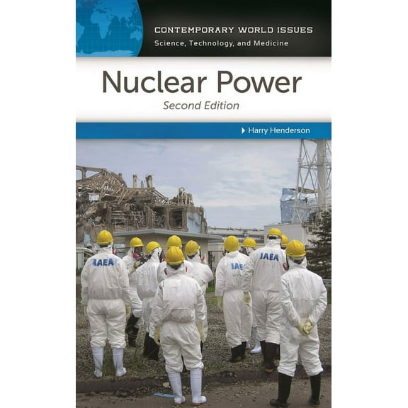 Contemporary World Issues (Hardcover) Nuclear Power: A Reference Handbook, (Hardcover)