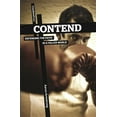 thumbnail image 1 of Contend: Defending the Faith in a Fallen World (Paperback), 1 of 1