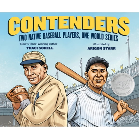 Pre-Owned Contenders: Two Native Baseball Players, One World Series (Hardcover) 0593406478 9780593406472