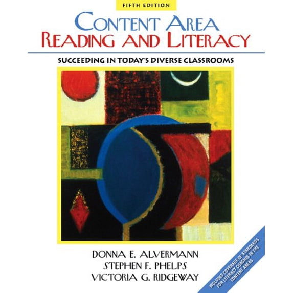 Pre-Owned Content Area Reading and Literacy: Succeeding in Today's Diverse Classrooms Paperback
