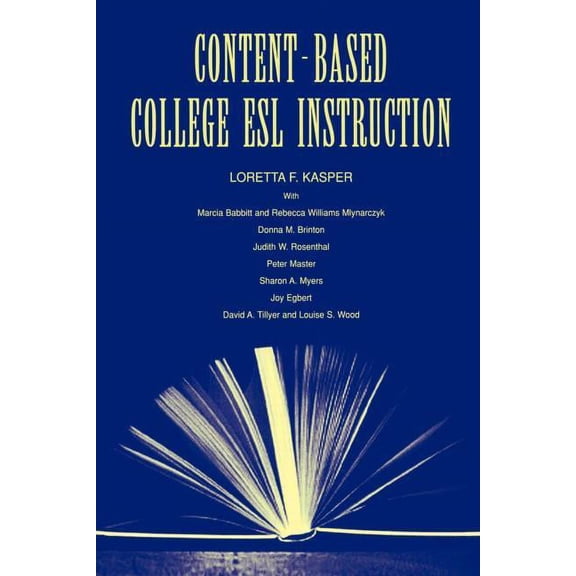 Content-Based College ESL Instruction (Paperback)