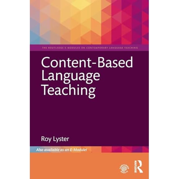 Pre-Owned Content-Based Language Teaching (Paperback) by Roy Lyster