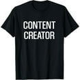 thumbnail image 1 of Content Creators Social Media Influencers Video Makers T-Shirt, 1 of 4