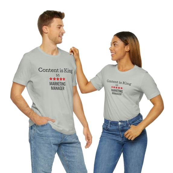 Content Is King 5 Star Marketing Manager Unisex Jersey Short Sleeve Tee
