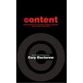 thumbnail image 1 of Content : Selected Essays on Technology, Creativity, Copyright, and the Future of the Future (Paperback), 1 of 1