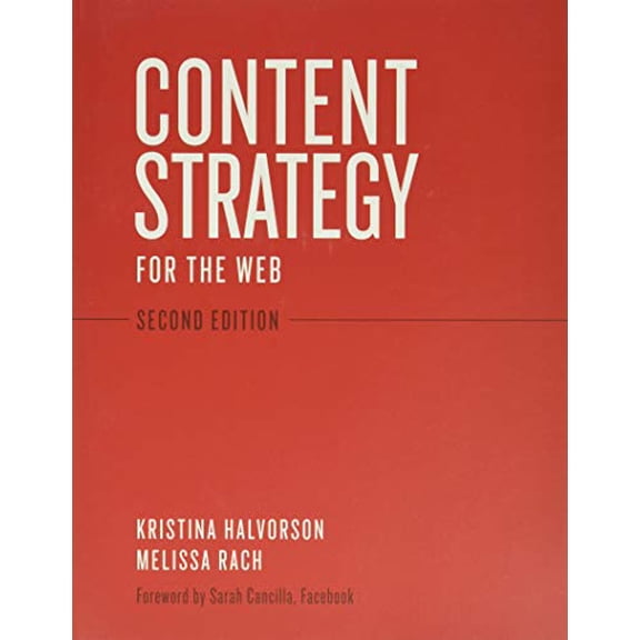 Pre-Owned Content Strategy for the Web (Paperback) 0321808304 9780321808301