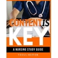 thumbnail image 1 of Content is Key: Your Study Guide To Passing The NCLEX Exam, (Paperback), 1 of 1