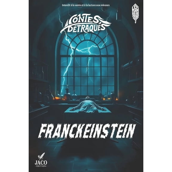 Contes Dtraqus Contes Dtraqus - FRANCKEINSTEIN: Jaco Edition, (Paperback)