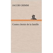 Contes choisis de la famille Hardcover