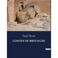 thumbnail image 1 of Contes de Bretagne: Voyage au coeur des légendes bretonnes, (Paperback), 1 of 1