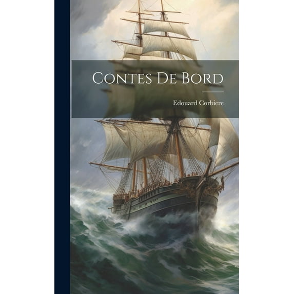 Contes de bord (Hardcover)