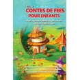 thumbnail image 1 of Contes de fÃ©es pour enfants Une superbe collection de contes de fÃ©es fantastiques. (vol. 2): Des histoires uniques, amus, (Paperback), 1 of 1