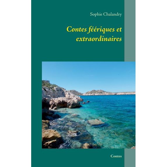 Contes féériques et extraordinaires, (Paperback)