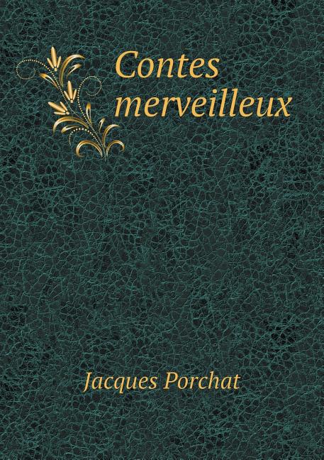 Contes merveilleux (Paperback)