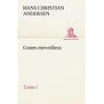 thumbnail image 1 of Contes merveilleux, Tome I, 1 of 1