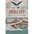 thumbnail image 1 of Contested Boundaries Creole City: A Chronicle of Early American New Orleans, (Paperback), 1 of 1