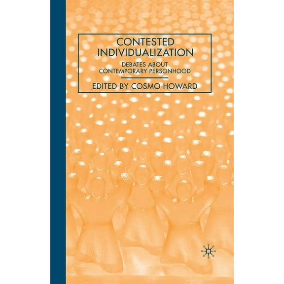 Contested Individualization: Debates about Contemporary Personhood, (Paperback)