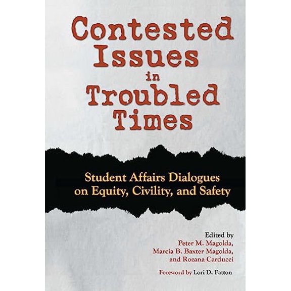 Pre-Owned Contested Issues in Troubled Times, 9781620368015, 1620368013, Paperback, 1 edition