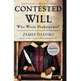 thumbnail image 1 of Contested Will: Who Wrote Shakespeare?, (Paperback), 1 of 1