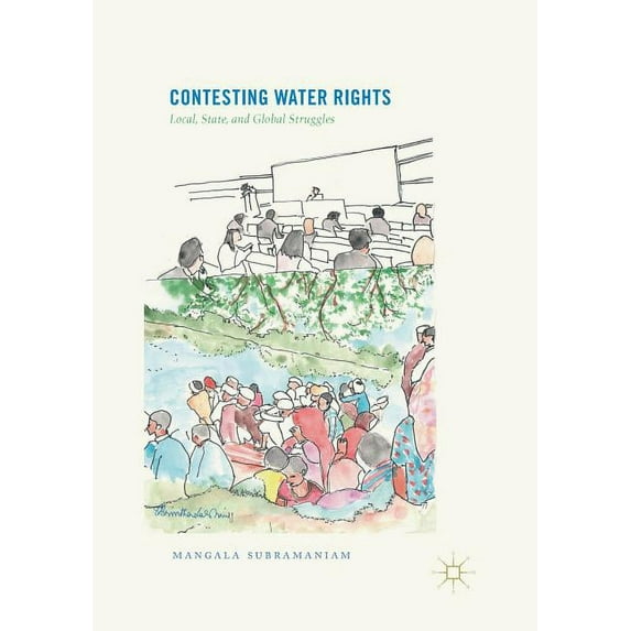 Contesting Water Rights: Local, State, and Global Struggles, (Paperback)