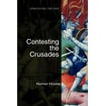 thumbnail image 1 of Contesting the Past Contesting the Crusades, (Paperback), 1 of 3