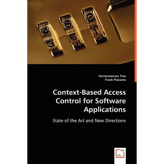 Context-Based Access Control for Software Applications (Paperback)