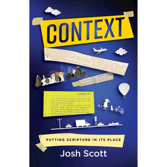 Pre-Owned Context: Putting Scripture in Its Place (Paperback) 1791032095 9781791032098