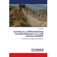 thumbnail image 1 of Context as a Differentiating Variable Between U.S. and Chinese HUMINT (Paperback), 1 of 1