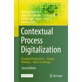 thumbnail image 1 of Contextual Process Digitalization: Changing Perspectives - Design Thinking - Value-Led Design, (Hardcover), 1 of 1