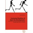 thumbnail image 1 of Contextual Realities of Sport for Development (Paperback), 1 of 1