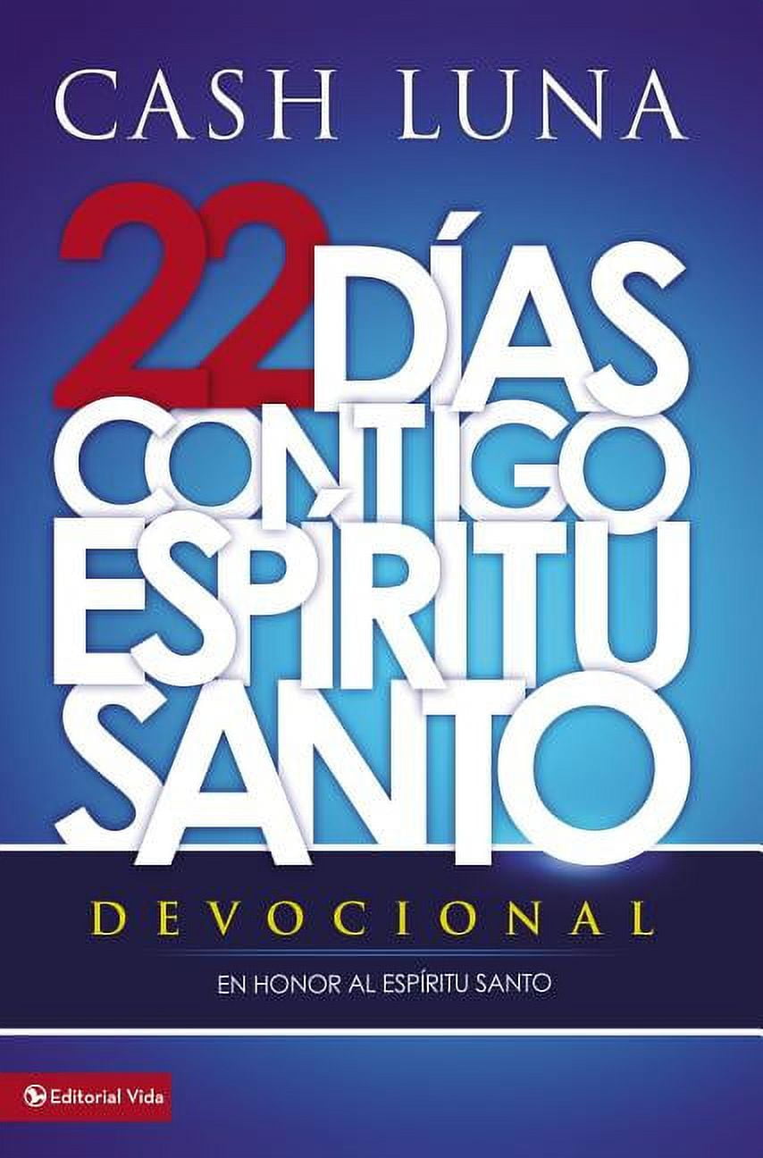 CASH LUNA Contigo, Espiritu Santo = With You, Holy Spirit (Paperback)