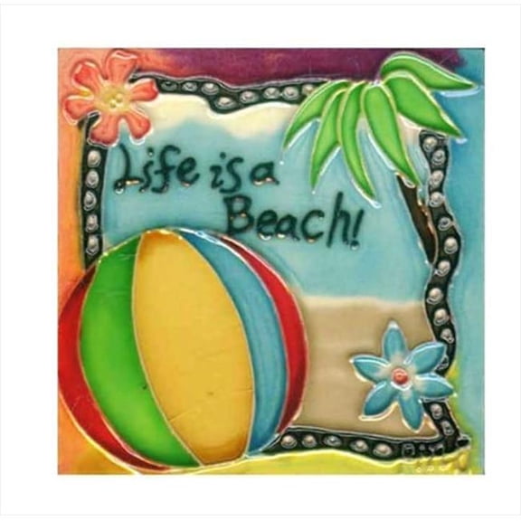 Continental Art Center SD-135 4 x 4 in. Life Is A Beach Ceramic Art Tile