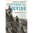 thumbnail image 1 of Pre-Owned Continental Divide: A History of American Mountaineering (Paperback) 0393353761 9780393353761, 1 of 1