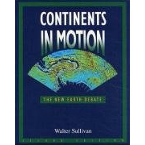Pre-Owned Continents in Motion (Hardcover) 0883187035 9780883187036