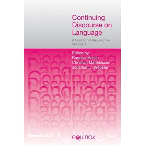 Pre-Owned Continuing Discourse on Language Vol. 1 : A Functional Perspective, Volumes 1 And 2 (Paperback) 9781845531140