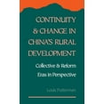 thumbnail image 1 of Continuity and Change in China's Rural Development: Collective and Reform Eras in Perspective, (Hardcover), 1 of 1