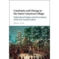 thumbnail image 1 of Continuity and Change in the Native American Village, (Hardcover), 1 of 1
