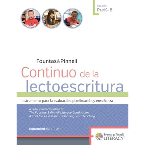 Pre-Owned Continuo de la Lectoescritura, Expanded Edition Prek-8 (Paperback) 0325092184 9780325092188