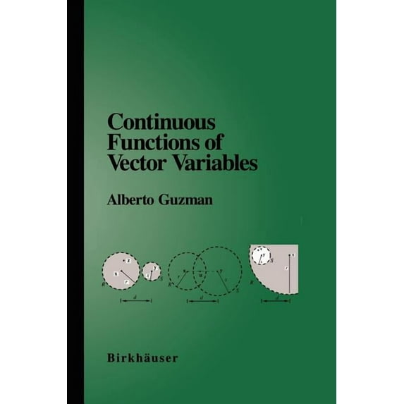 Continuous Functions of Vector Variables, (Paperback)