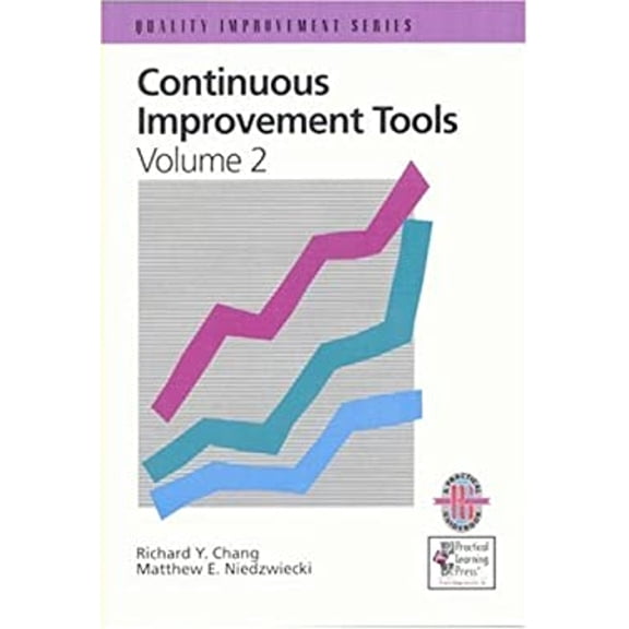 Pre-Owned Continuous Improvement Tools, Vol. 2: A Practical Guide to Achieve Quality Results (Paperback) 1883553016 9781883553012