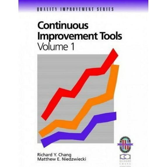 Pre-Owned Continuous Improvement Tools: A Practical Guide to Acheive Quality Results (Volume 1) (Paperback) 0787950807 9780787950804