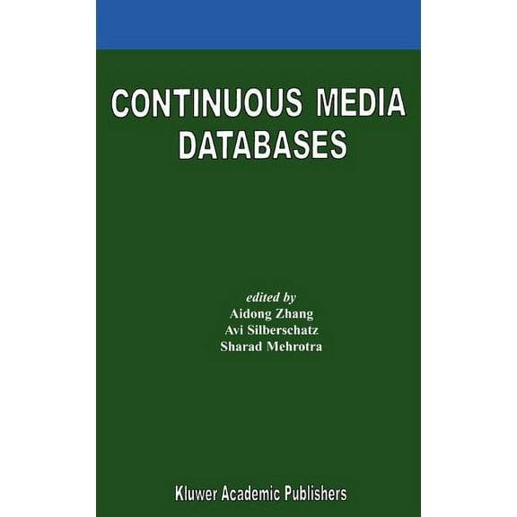 Continuous Media Databases, (Hardcover)