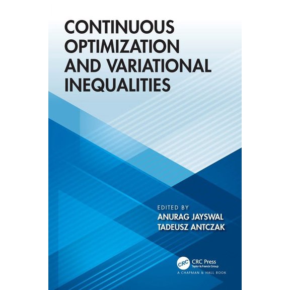 Continuous Optimization and Variational Inequalities, (Hardcover)