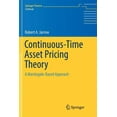 thumbnail image 1 of Continuous-Time Asset Pricing Theory: A Martingale-Based Approach, (Paperback), 1 of 1