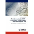 thumbnail image 1 of Continuously Variable Power-Split Transmission with a Step Gear Set (Paperback), 1 of 1